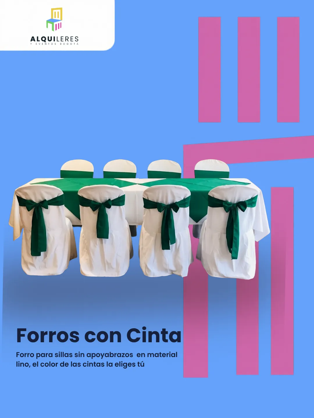 Sillas con forro blanco en lino y cinta verde junto a mesa con mantel y sobremantel verde